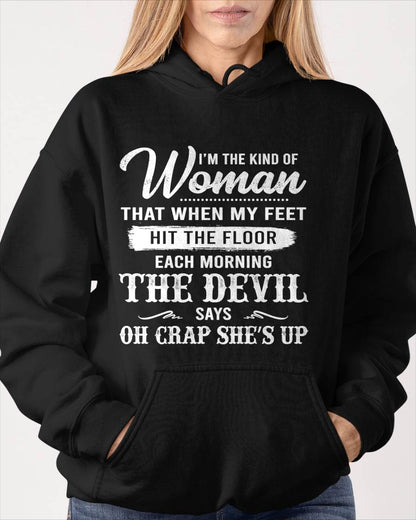 I'M THE KIND OF WOMAN – T-Shirt For Woman – ntnt00 (SKU26T-01149)