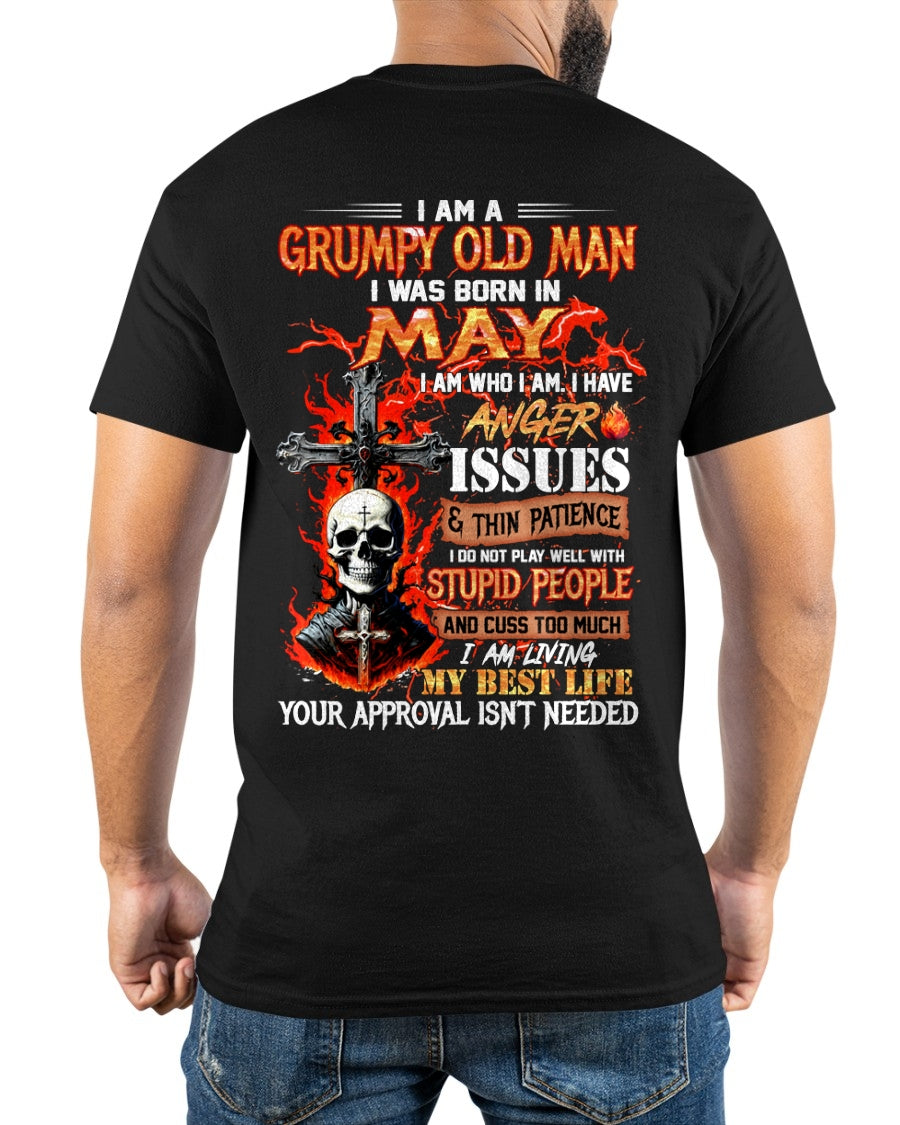 I AM A GRUMPY OLD MAN BORN IN MAY - FROM BOY - NTNT05 - (SKU12-319-05)