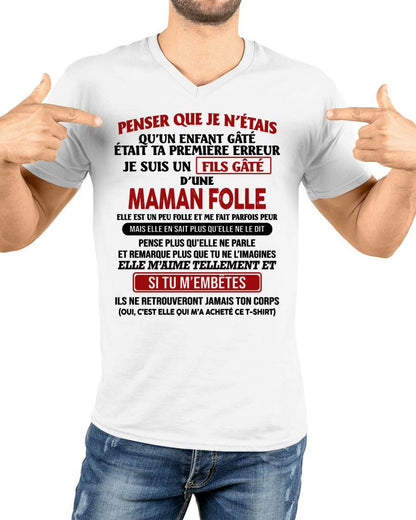 JE SUIS UN FILS GÂTÉ – CADEAU DE MAMAN - fr00 / ntnt00 (SKU12-186)