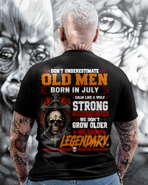 July Old Men Wolf Shirt – Calm Like a Wolf, We Grow Legendary T-Shirt - From Boy - NTNT07 - (SKU2608-630-07)