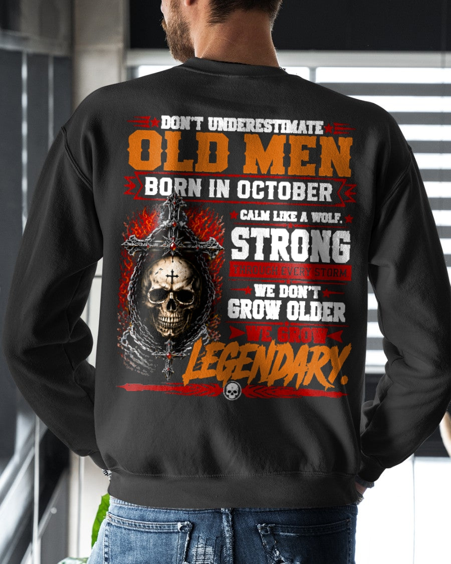 October Old Men Wolf Shirt – Calm Like a Wolf, We Grow Legendary T-Shirt - From Boy - NTNT10 - (SKU2608-630-10)