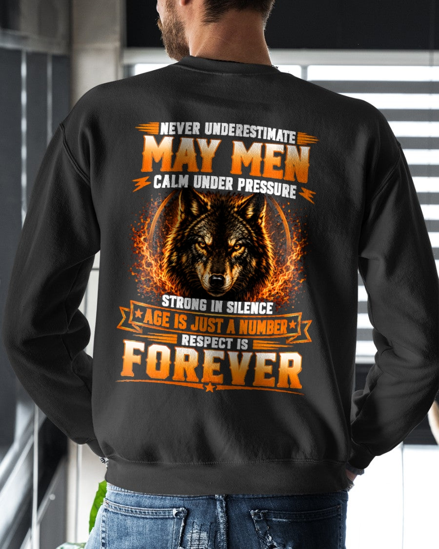 May Men Wolf Shirt – Calm Under Pressure, Respect Is Forever T-Shirt - From Boy - NTNT05 - (SKU2609-59-05)