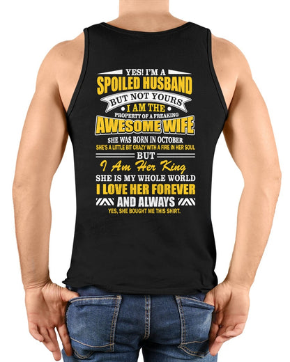 Spoiled Husband Shirt - Awesome Wife Born in October - From Wife - NTNT10 - (SKU2608-60-10)