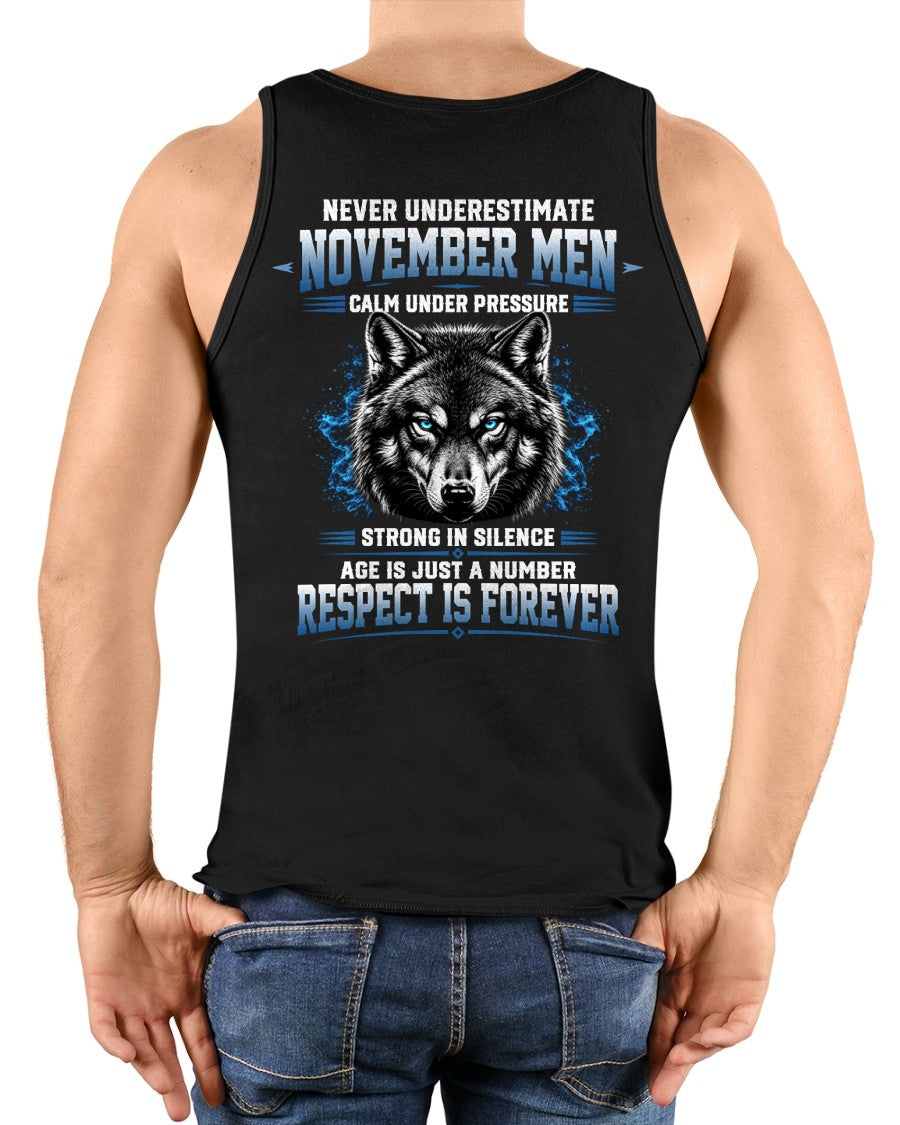 November Men Wolf Shirt – Calm Under Pressure, Respect Is Forever T-Shirt - From Boy - NTNT11 - (SKU2608-475-11)