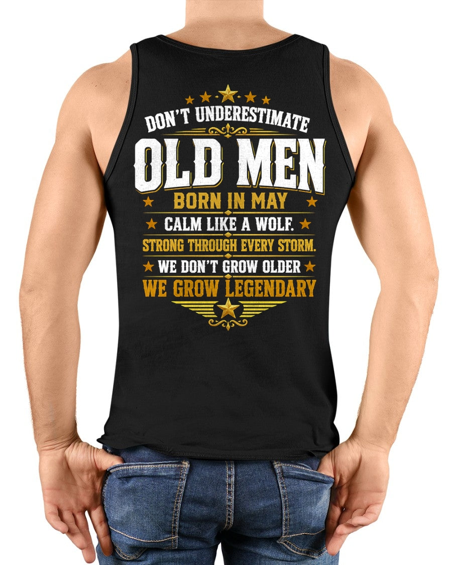 May Old Men Wolf Shirt – Calm Like a Wolf, We Grow Legendary T-Shirt - From Boy - NTNT05 - (SKU2608-611-05)