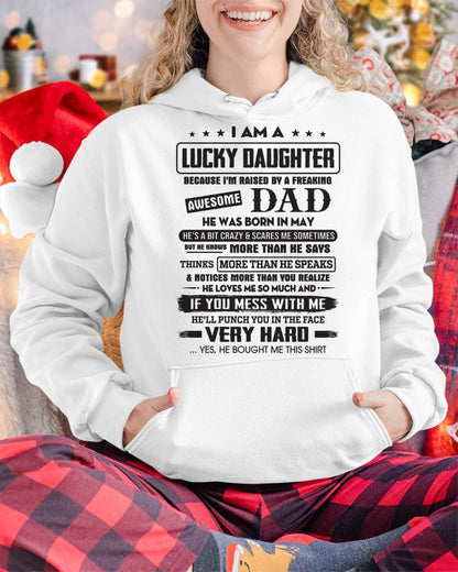 May - Lucky Daughter of Awesome Dad - Perfect Gift For Daughter From Dad - ntnt05 (SKU08-47-05)