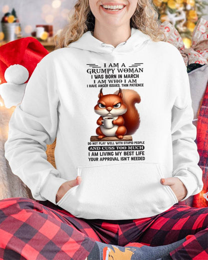 March - I Am A Grumpy Woman - T Shirt For Woman - ntnt03 (SKU09-07-03)