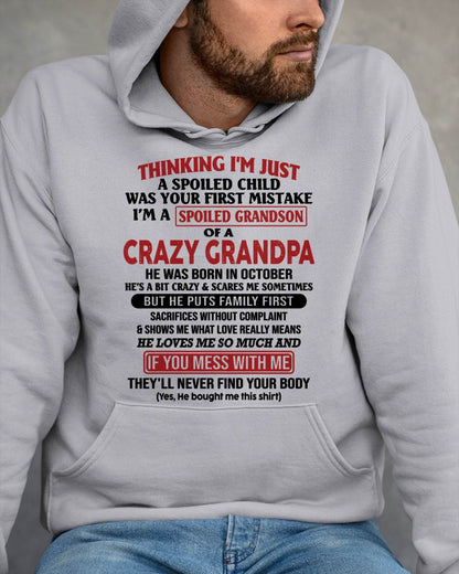 Thinking I'm Just A Spoiled Child - Gift For Grandson And Granddaughter From Grandpa - ntnt10 (SKU10-05-10)