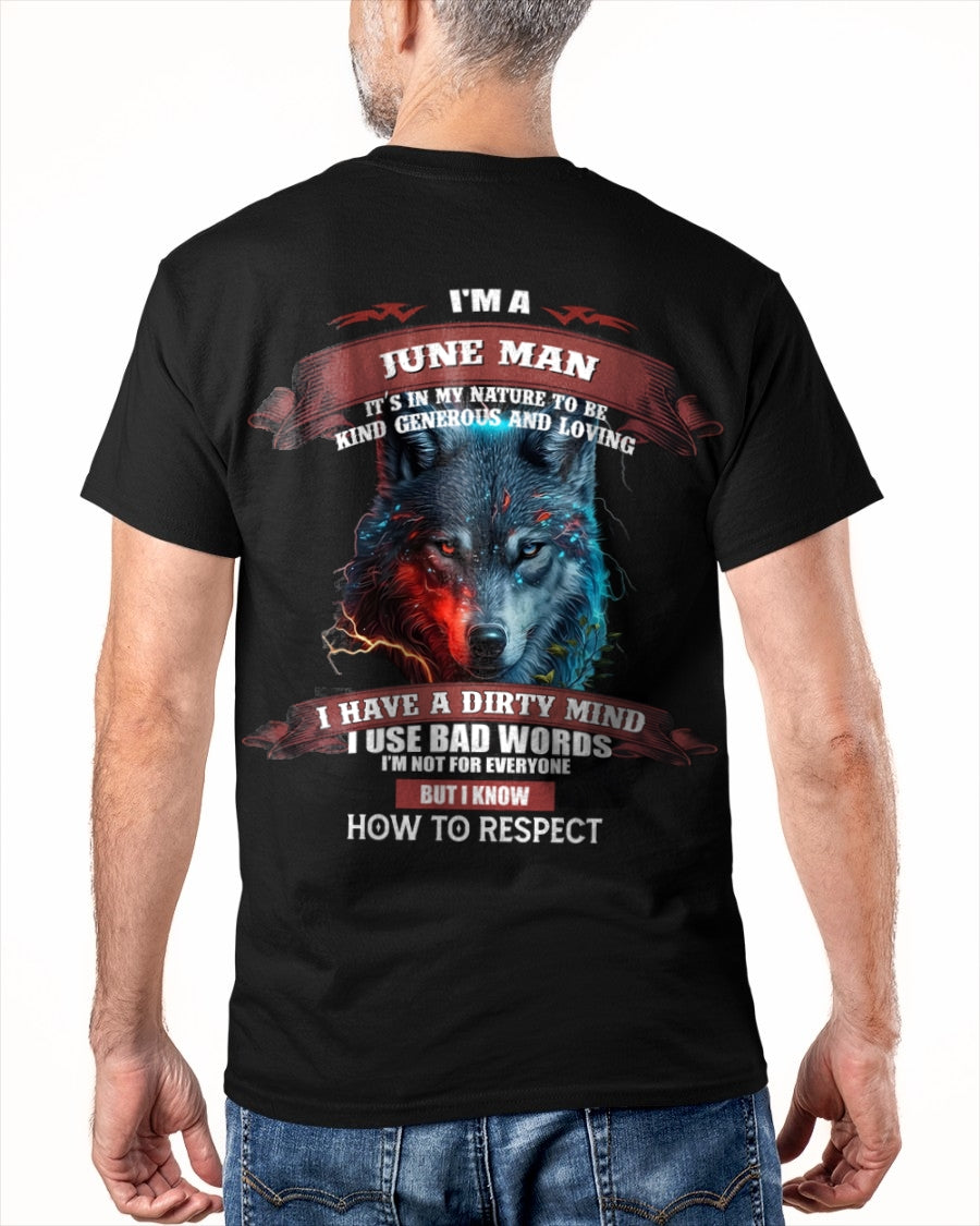 JUNE - KNOW HOW TO RESPECT - BIRTHDAY T-SHIRT FOR MEN - ntnt06 / male (SKU12-162-06)