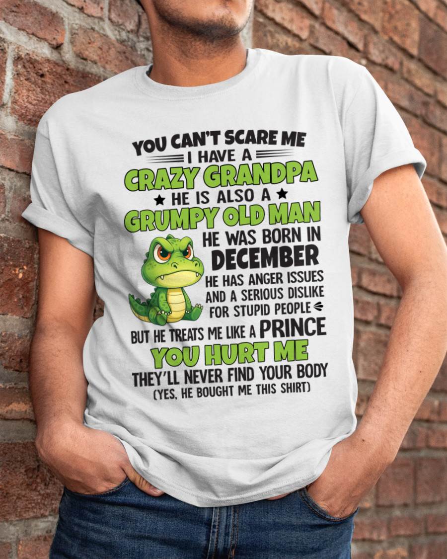 YOU CAN’T SCARE ME - GIFT FOR GRANDSON AND GRANDDAUGHTER FROM GRANDPA - ntnt12 (SKU09-121-12)