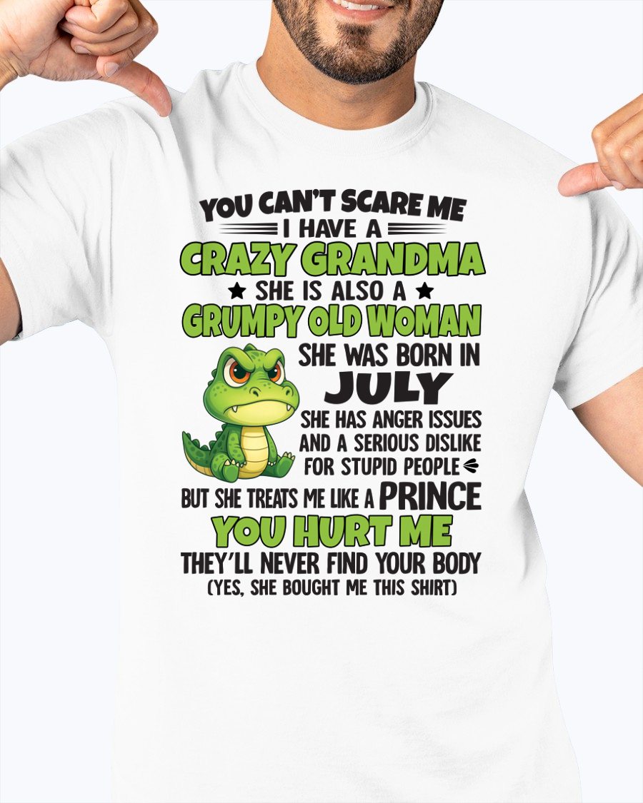 JULY - YOU CAN'T SCARE ME - FOR GRANDSON - GIFT FROM GRANDMA - ntnt07 (SKU09-85-07)