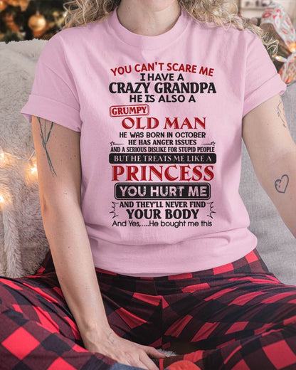 I Have A Crazy Grandpa - Gift For Grandson And Granddaughter From Grandpa - ntnt10 (SKU09-143-10)
