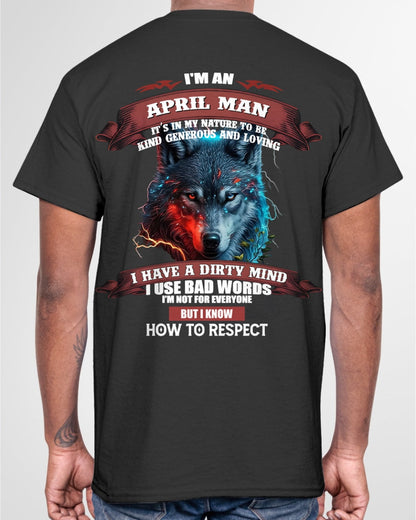 APRIL - KNOW HOW TO RESPECT - BIRTHDAY T-SHIRT FOR MEN - ntnt04 / male (SKU12-162-04)