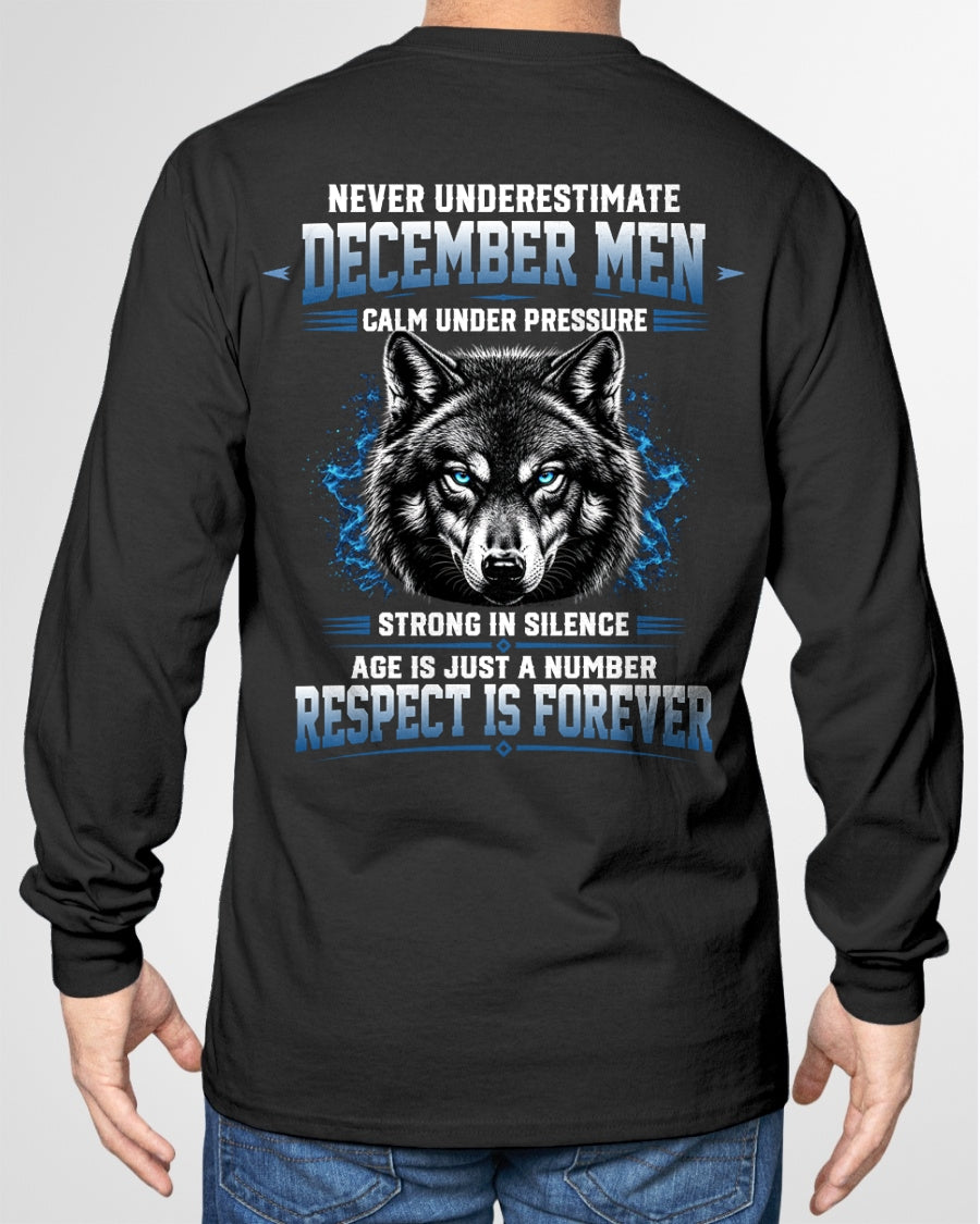 December Men Wolf Shirt – Calm Under Pressure, Respect Is Forever T-Shirt - From Boy - NTNT12 - (SKU2608-475-12)