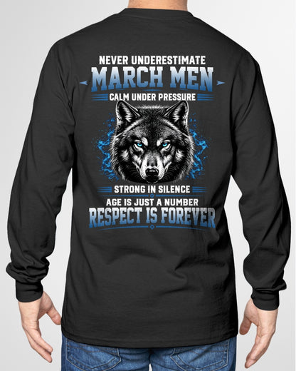 March Men Wolf Shirt – Calm Under Pressure, Respect Is Forever T-Shirt - From Boy - NTNT03 - (SKU2608-475-03)