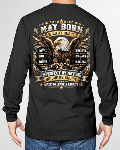May Men Eagle Shirt – Wild At Heart Fearless Guardian T-Shirt, Born In May Gift for Men - From Boy - NTNT05 - (SKU2609-218-05)