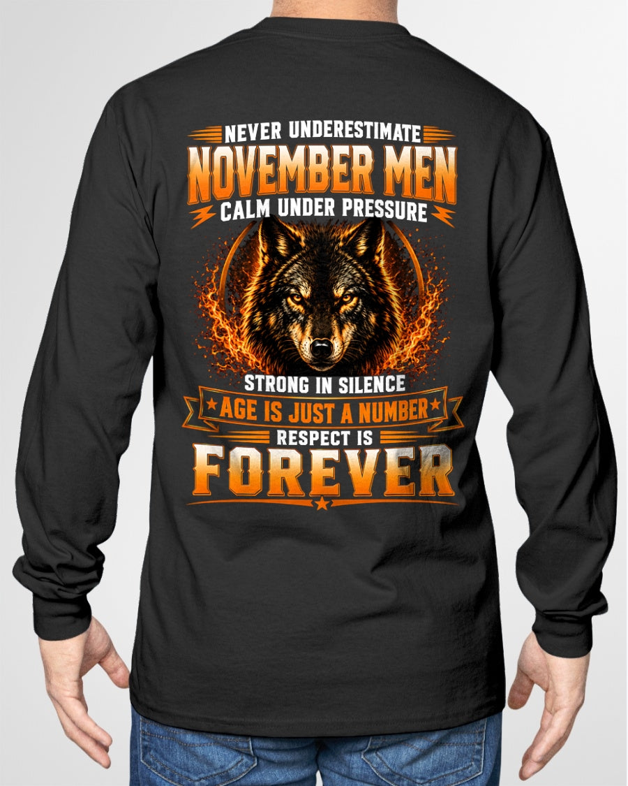 November Men Wolf Shirt – Calm Under Pressure, Respect Is Forever T-Shirt - From Boy - NTNT11 - (SKU2609-59-11)