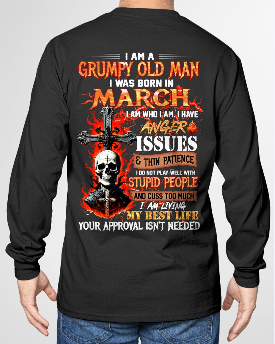 I AM A GRUMPY OLD MAN BORN IN MARCH - FROM BOY - NTNT03 - (SKU12-319-03)
