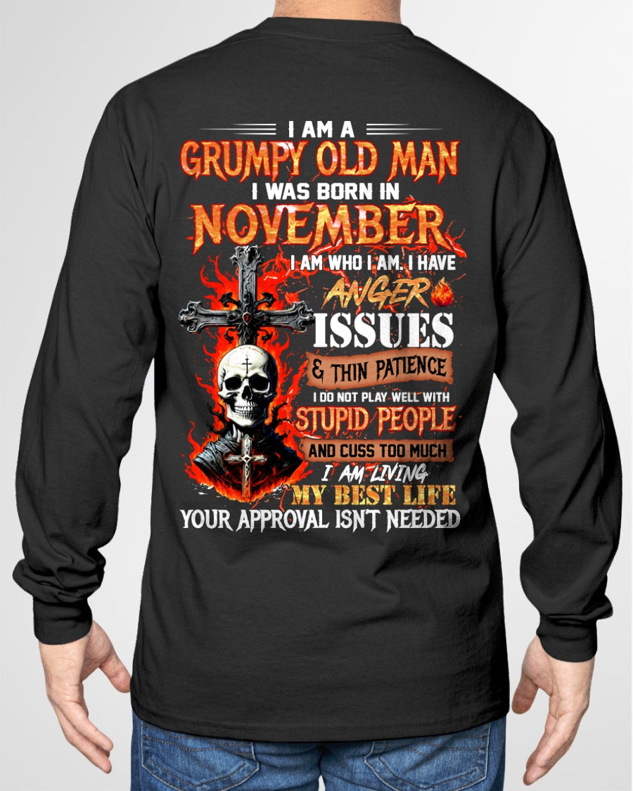 I AM A GRUMPY OLD MAN BORN IN NOVEMBER - FROM BOY - NTNT11 - (SKU12-319-11)