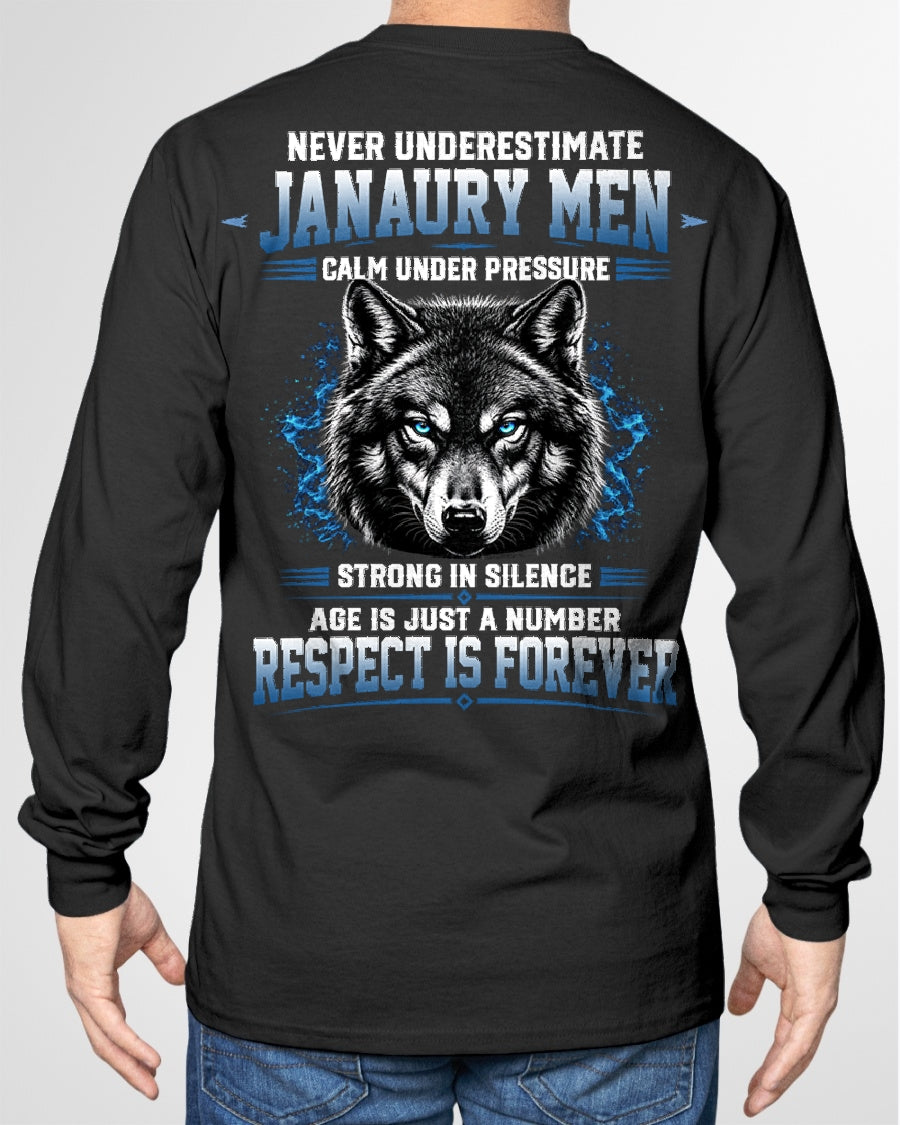 January Men Wolf Shirt – Calm Under Pressure, Respect Is Forever T-Shirt - From Boy - NTNT01 - (SKU2608-475-01)