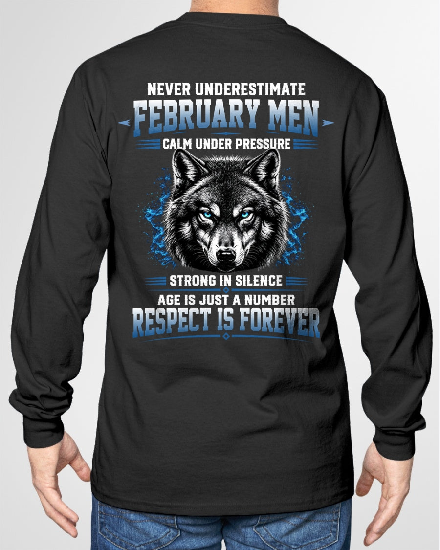 February Men Wolf Shirt – Calm Under Pressure, Respect Is Forever T-Shirt - From Boy - NTNT02 - (SKU2608-475-02)