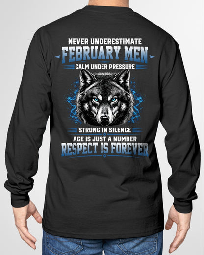 February Men Wolf Shirt – Calm Under Pressure, Respect Is Forever T-Shirt - From Boy - NTNT02 - (SKU2608-475-02)