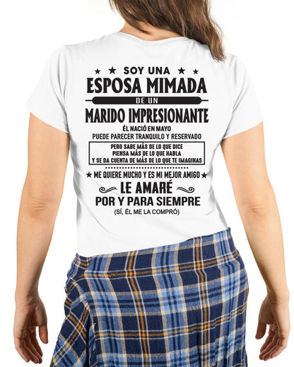 Mayo - Soy una Esposa mimada de un Marido impresionante - Regalo especial para tu esposa - T05 (SKU05-101-05)