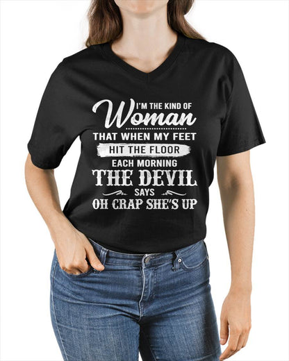 I'M THE KIND OF WOMAN – T-Shirt For Woman – ntnt00 (SKU26T-01149)