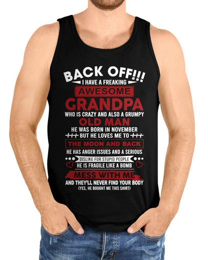 November – Back Off!!! I Have A Freaking Awesome Grandpa – Gift For Grandson And Granddaughter From Grandpa – ntnt11 (SKU10-153-11)