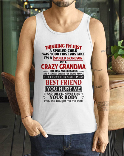 Thinking I'm Just A Spoiled Child Was Your First Mistake – Gift For Grandson From Grandma – ntnt00 (SKU26T-01109-00)