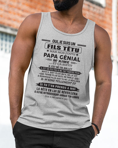 JUILLET - Oui, je suis un garçon têtu – T-shirt | Cadeau d’anniversaire de papa pour son fils - ntnt07 / fr07 (SKU12-260-07)