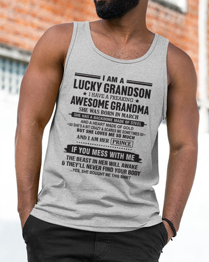 I Am A Lucky Grandson T-Shirt – Birthday Gift From March Grandma / Woman - ntnt03 (SKU11-29-03)
