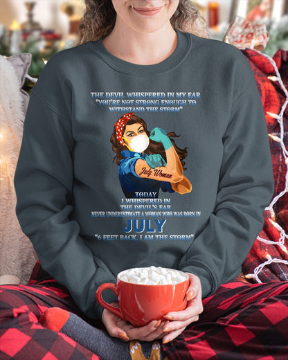 Never Underestimate A Woman Born In July – July Woman “I Am The Storm” - FMA / ntnt07 (SKU12-322-07)