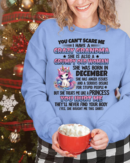 You Can’t Scare Me I Have A Crazy Grandma - Gift For Grandson And Granddaughter From Grandma - ntnt12 (SKU09-106-12)