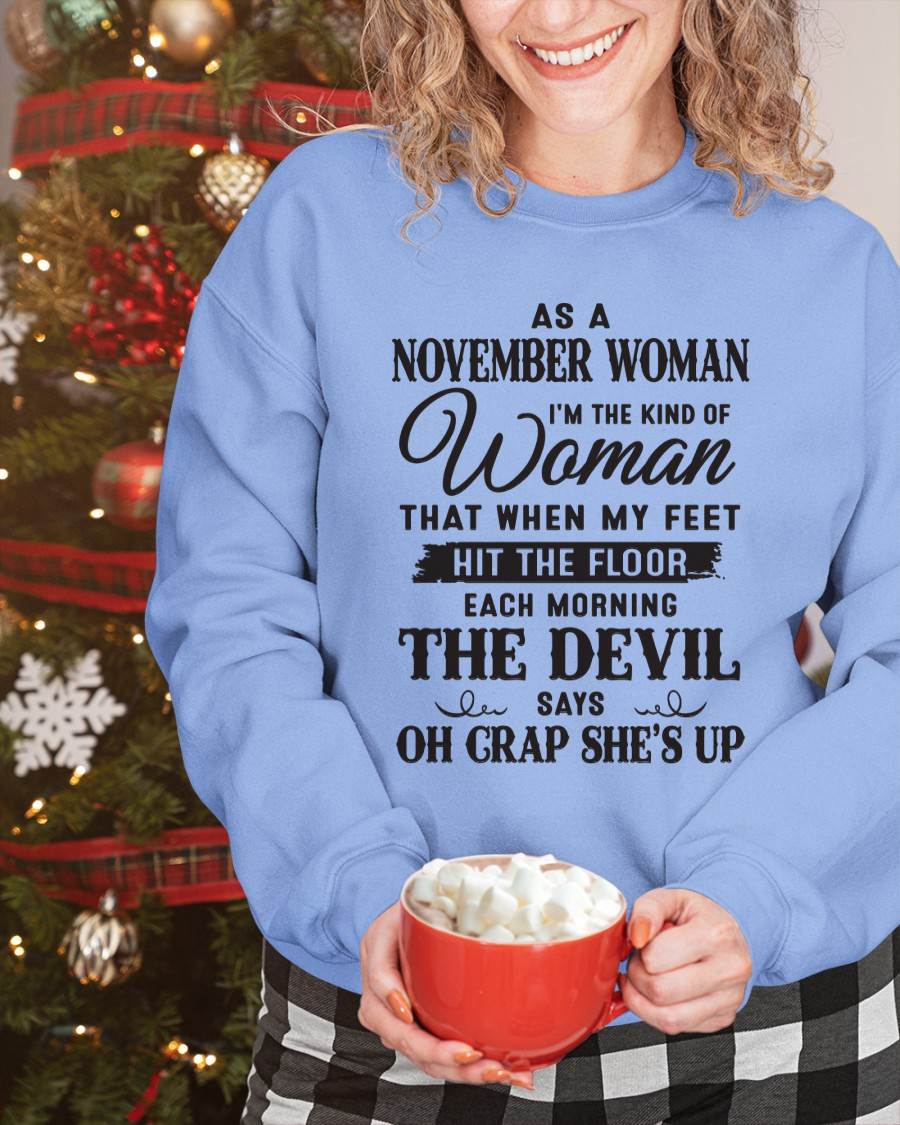 AS A NOVEMBER WOMAN – T-SHIRT FOR WOMAN – ntnt11 (SKU26T-01-36-11)
