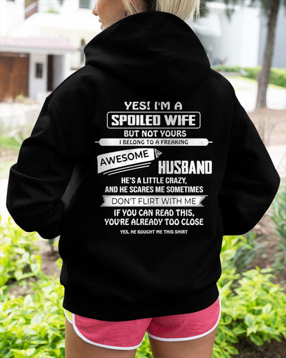 Spoiled Wife Shirt - I Belong to a Freaking Awesome Husband - From Husband - NTNT00 - (SKU2608-62-00)