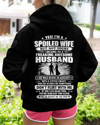August Spoiled Wife Shirt - I Belong to a Freaking Awesome August Husband - From Husband - NTNT08 - (SKU2609-121-08)
