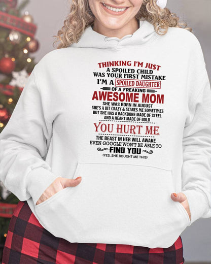AUGUST - TO MY DAUGHTER - SPOILED DAUGHTER - PERFECT GIFT FOR DAUGHTER - GIFT FROM MOM - ntnt08 (SKU10-151-08)