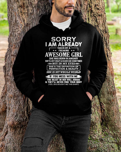 January - Sorry I Am Already Taken By A Freaking Awesome Girl – Gift For Boyfriend From Wife Or Girlfriend T-Shirt – ntnt01 (SKU12-293-01)