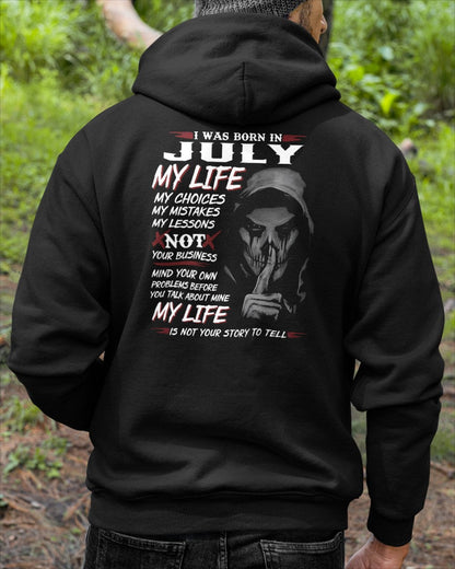 I WAS BORN IN JULY - T-SHIRT FOR MAN - ntnt07 (SKU08-36-07)