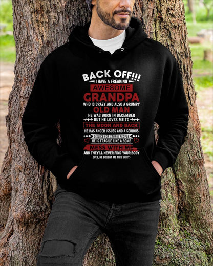 December - Back Off!!! I Have A Freaking Awesome Grandpa – Gift For Grandson And Granddaughter From Grandpa – ntnt12 (SKU10-153-12)