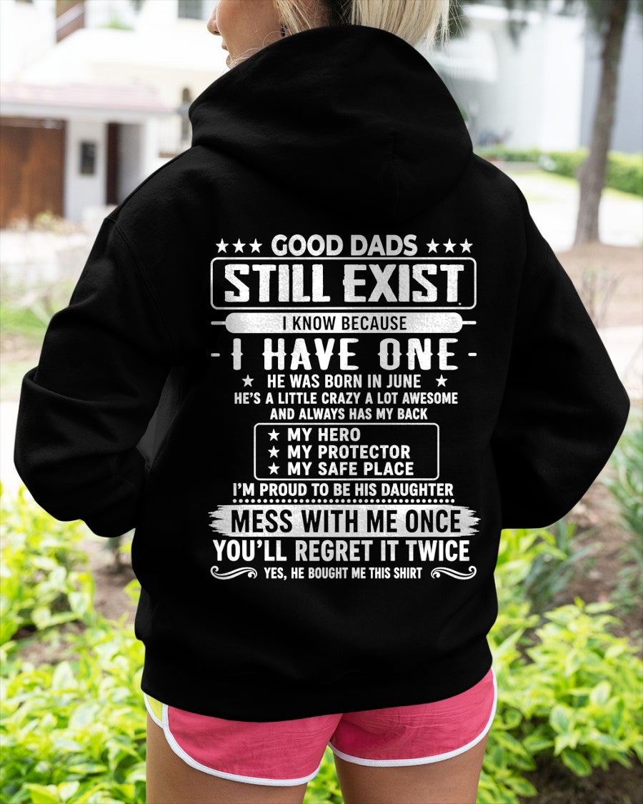 Good Dad Shirt - June Dad My Hero My Protector - From Dad - NTNT06 - (SKU2608-126-06)
