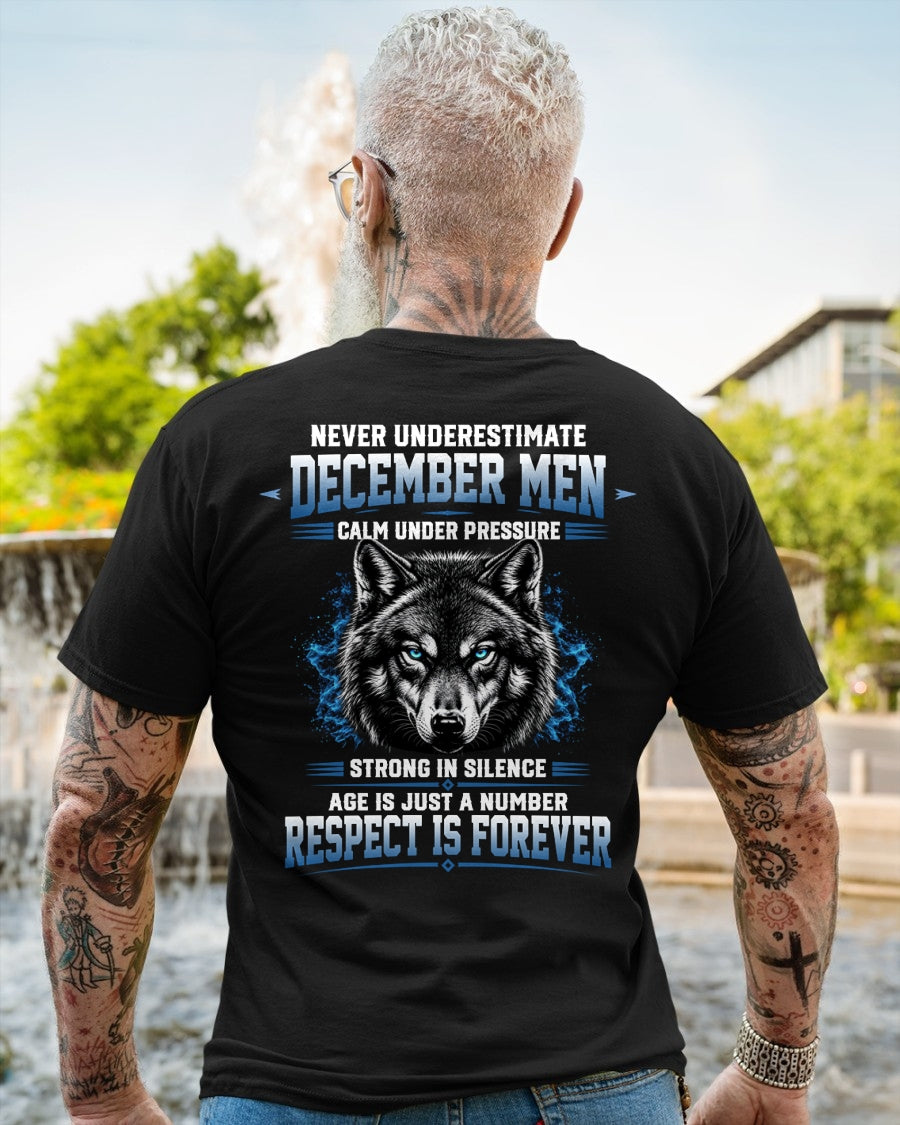 December Men Wolf Shirt – Calm Under Pressure, Respect Is Forever T-Shirt - From Boy - NTNT12 - (SKU2608-475-12)