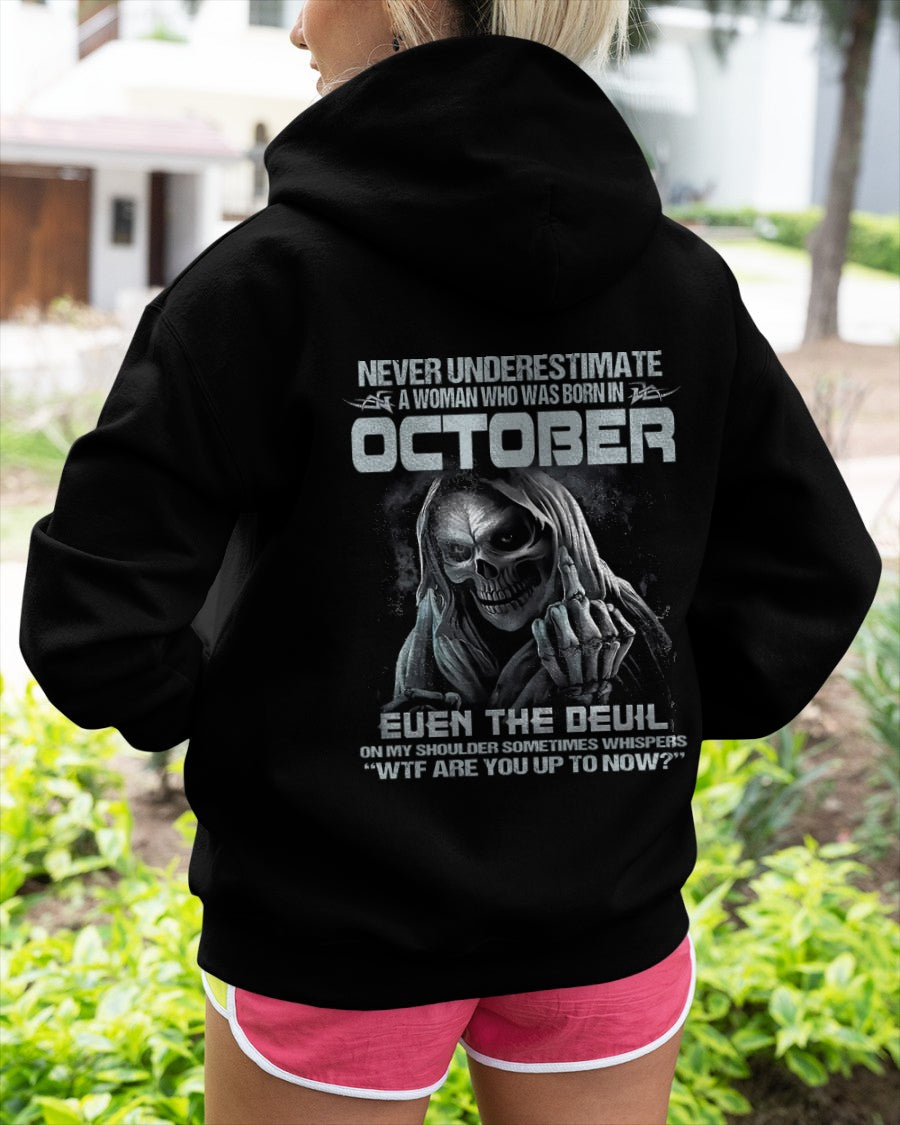 Never Underestimate A Woman Who Was Born In October – T-Shirt For Woman – ntnt10 (SKU09-13-10)