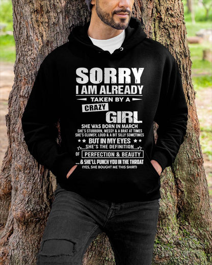 March – Sorry I Am Already Taken By A Crazy Girl – Gift For Your Boyfriend, Husband From Wife – ntnt03 (SKU10-139-03)