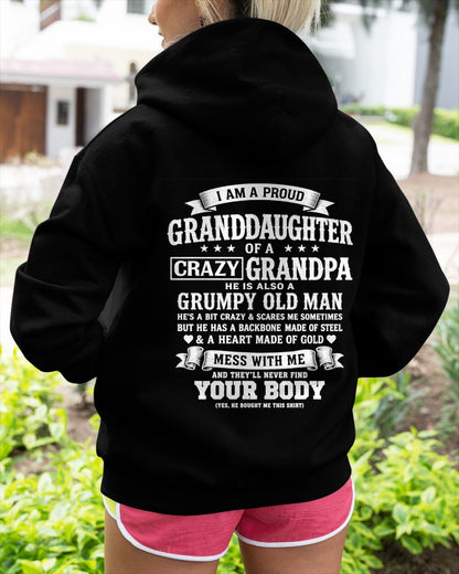 ntnt00 - I AM A PROUD GRANDDAUGHTER OF A CRAZY GRANDPA - Birthday Gift From Grandpa - (SKU2606-67-00)
