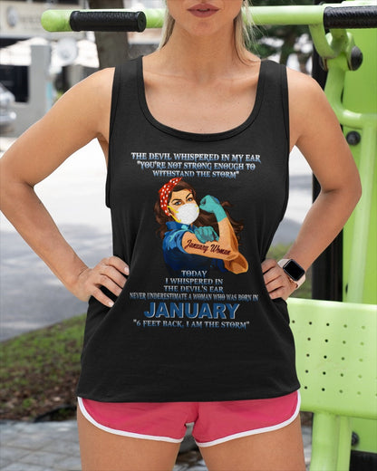 Never Underestimate A Woman Born In January – January Woman “I Am The Storm” - FMA / ntnt01 (SKU12-322-01)