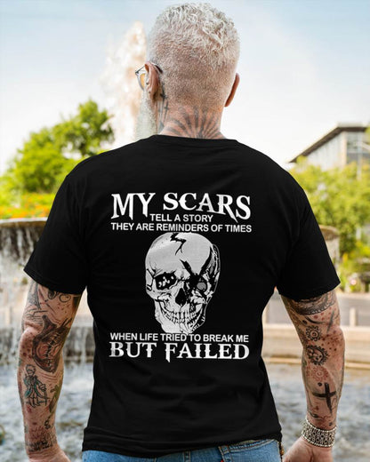 My Scars Tell A Story – T-Shirt For Man – ntnt00 (SKU10-27-00)