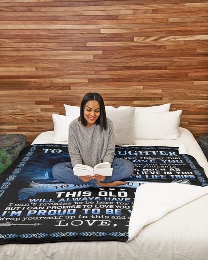 Special Gift for Your Daughter - From Dad Blanket (SKUB12-66)
