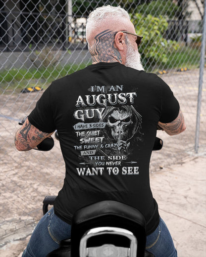 AUGUST - I HAVE 3 SIDES - T-SHIRT FOR MAN - ntnt08 (SKU07-60-08)